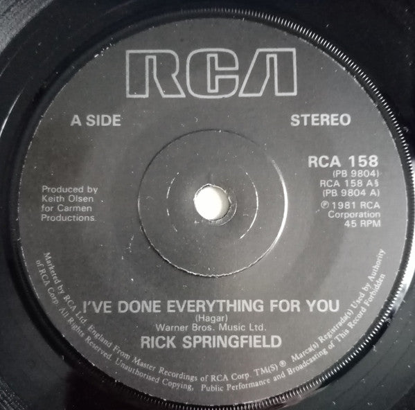 Rick Springfield : I've Done Everything For You (7", Single, MP)