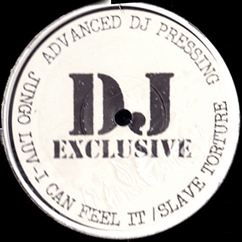Jungoluv : I Can Feel It / Slave Torture (12", Promo)