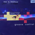 Groove Control (5) : Beautiful (12")