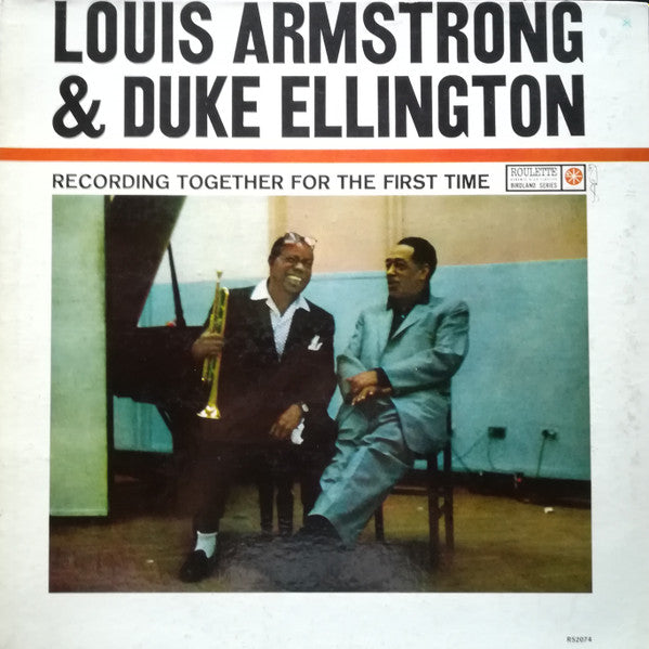 Louis Armstrong & Duke Ellington : Recording Together For The First Time (LP, Album, Gat)