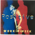 Working Week : Positive (12")