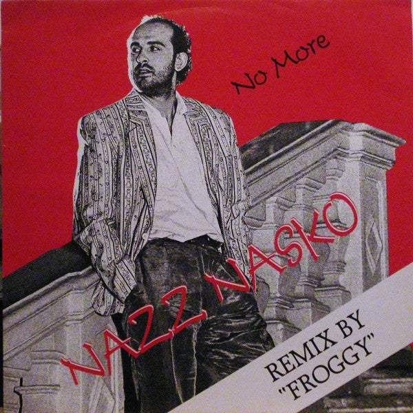 Nazz Nasko : No More (12")