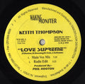Keith Thompson : Love Supreme / You Give Me Love (12")