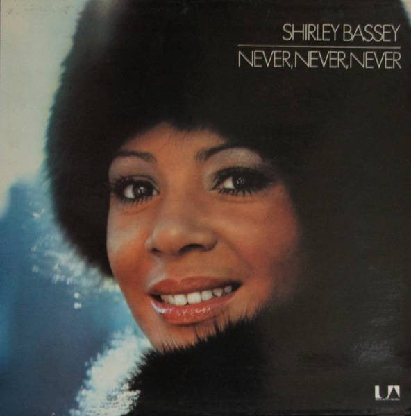 Shirley Bassey : Never Never Never (LP, Album, Gat)