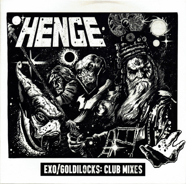 Henge (3) : Exo / Goldilocks: Club Mixes (10")