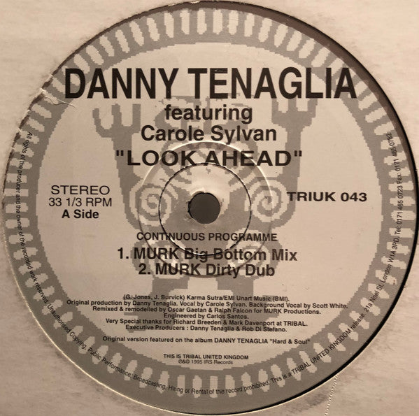 Danny Tenaglia Featuring Carole Sylvan : Look Ahead (12", Promo)