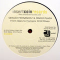 Sergio Fernandez & Mario Plaza : From Apes To Humans 2010 Remixes (12")