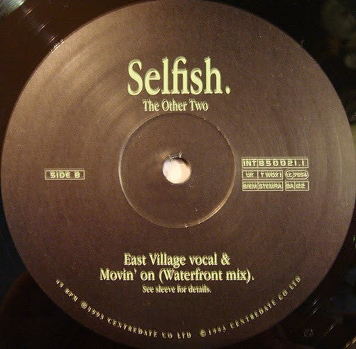 The Other Two : Selfish (12", Single)