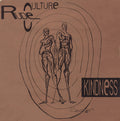 Rude Culture : Kindness (12")