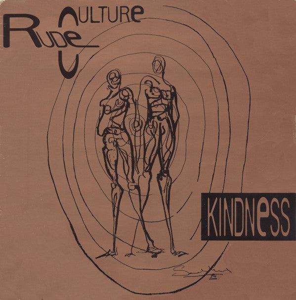 Rude Culture : Kindness (12")