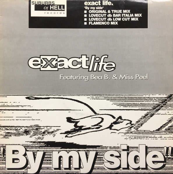 Exact Life featuring Bea B. & Miss Peel : By My Side (12", EP)