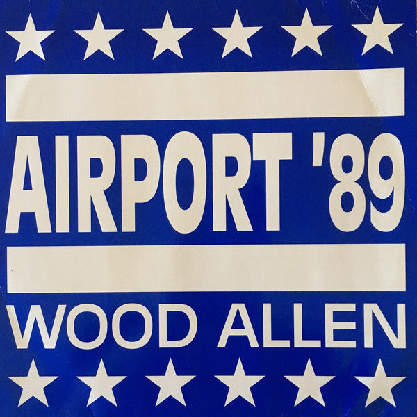 Wood Allen : Airport '89 (12")