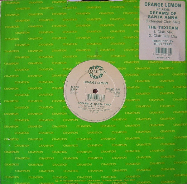 Orange Lemon : Dreams Of Santa Anna / The Texican (12")