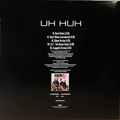 B2K : Uh Huh (Original, Nazkar And Ron G Remixes) (12", Promo)