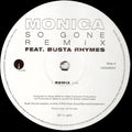 Monica : So Gone (Remix) (12", Promo)