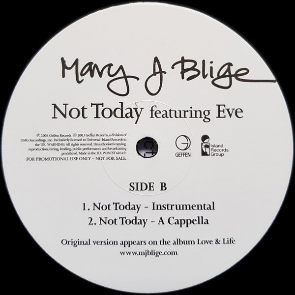 Mary J. Blige Featuring Eve (2) : Not Today (12", Promo)