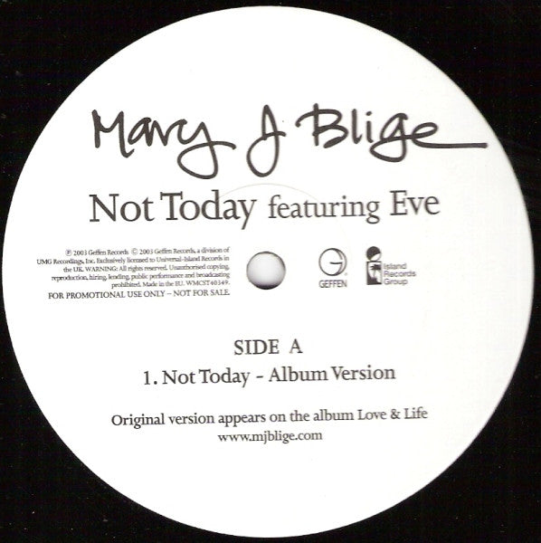 Mary J. Blige Featuring Eve (2) : Not Today (12", Promo)