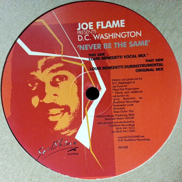 Joe Flame Presents D.C. Washington : Never Be The Same (12")