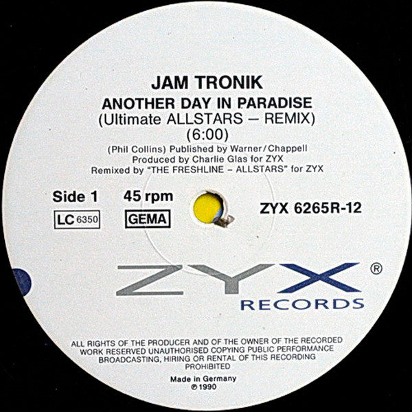 Jam Tronik : Another Day In Paradise (Dance Version - Remix) (12")