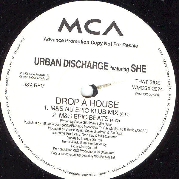 Urban Discharge Featuring She (9) : Wanna Drop A House (On That Bitch) (12", Promo)