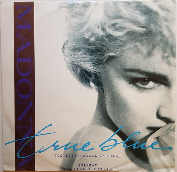 Madonna : True Blue (12", Single, CBS)