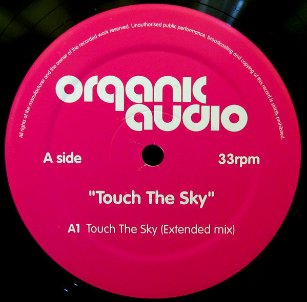 Organic Audio : Touch The Sky (12")