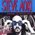 Steve Aoki Featuring Zuper Blahq : I'm In The House (12", Maxi)