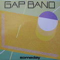 The Gap Band : Someday (12")