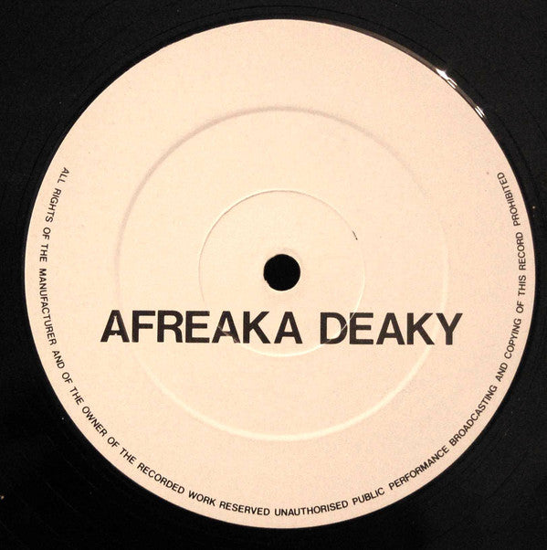 Afreaka Deaky : Afreaky Deaky (12")