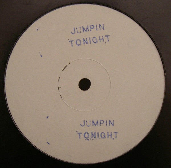 Unknown Artist : Jumpin Tonight (12", Unofficial, W/Lbl, Sta)