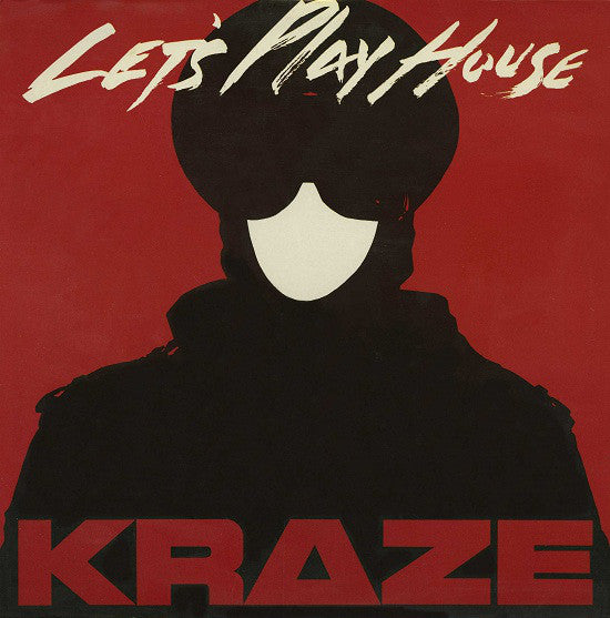 Kraze : Let's Play House (12")