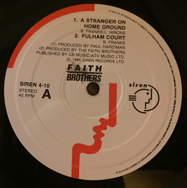 Faith Brothers : A Stranger On Home Ground (10")