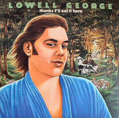 Lowell George : Thanks I'll Eat It Here (LP, Album)