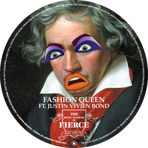The Royal Academy Of Fierce Ft. Justin Vivien Bond* & Tobell Von Cartier : Fashion Queen / Black Pussy’s Revenge (12")