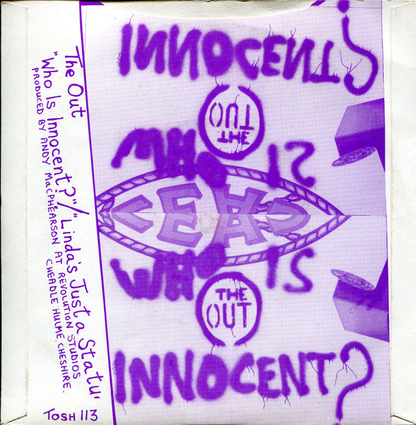 The Out : Who Is Innocent? (7", Single)