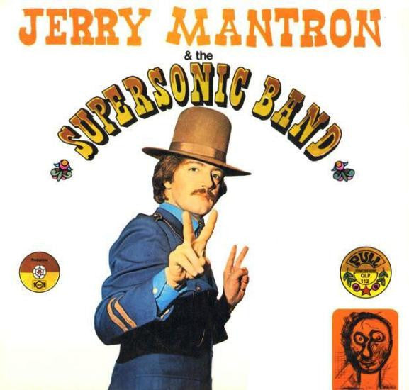 Jerry Mantron : Jerry Mantron & The Supersonic Band (LP)
