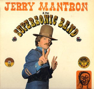 Jerry Mantron : Jerry Mantron & The Supersonic Band (LP)