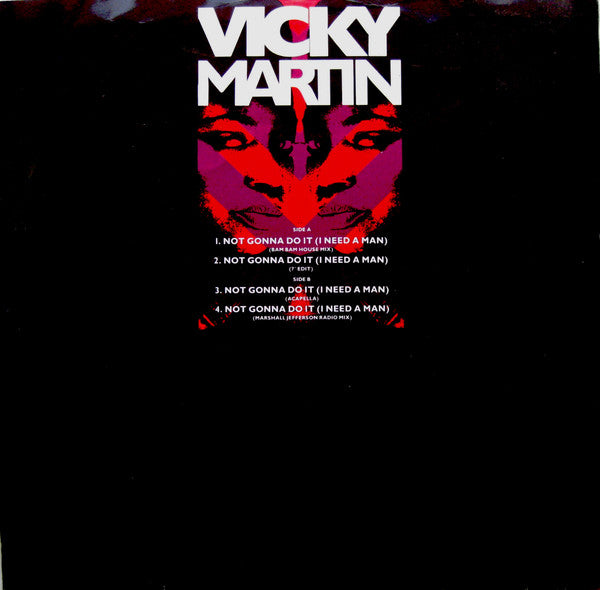 Vicky Martin : Not Gonna Do It (I Need A Man) (12")