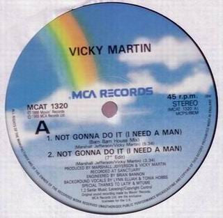 Vicky Martin : Not Gonna Do It (I Need A Man) (12")