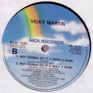 Vicky Martin : Not Gonna Do It (I Need A Man) (12")
