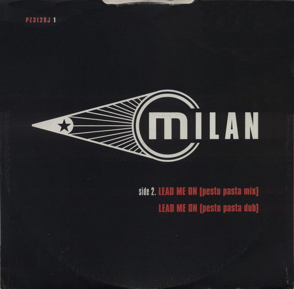 Milan (4) : I Want Your Love / Lead Me On (12", Promo)