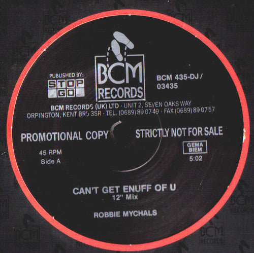 Robbie Mychals : Can't Get Enuff Of U (12", Single, Promo)