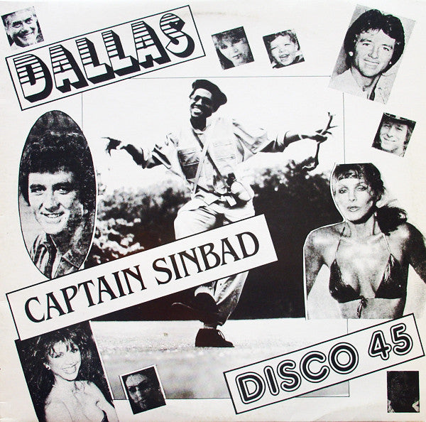Captain Sinbad : Dallas / Dynasty (12")
