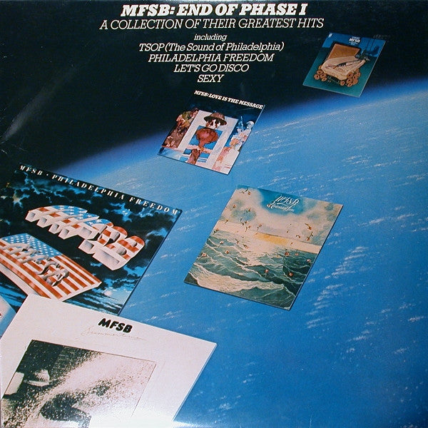 MFSB : End Of Phase I - A Collection Of Their Greatest Hits (LP, Comp)