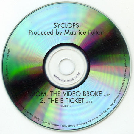 Syclops : Mom, The Video Broke (CDr, Promo)