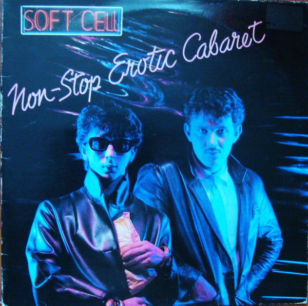 Soft Cell : Non-Stop Erotic Cabaret (LP, Album)