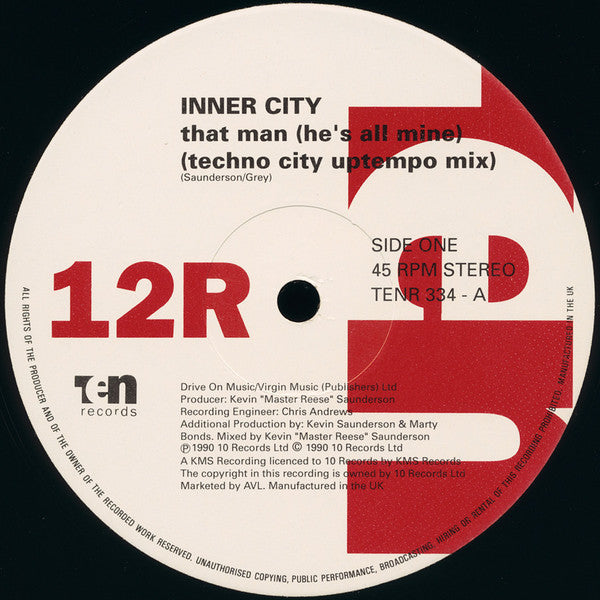 Inner City : That Man (He's All Mine) (Remix) (12")