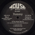 Yummy : If You Want Me To (12")