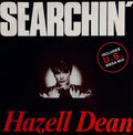 Hazell Dean : Searchin' (I Gotta Find A Man) (12", Single, Red)