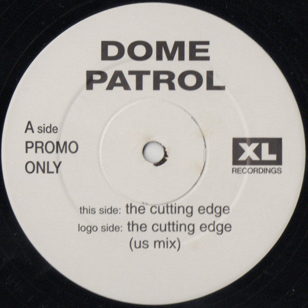 Dome Patrol : The Cutting Edge (12", Promo)